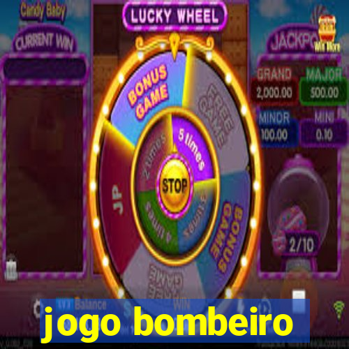 jogo bombeiro